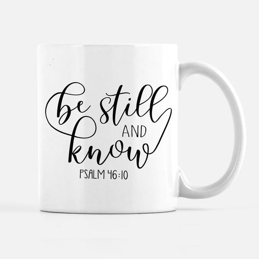 Be Still And Know Coffee Mug
